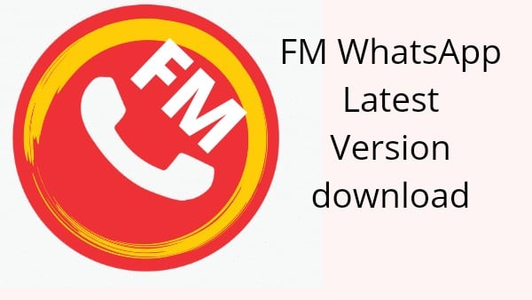 FM WhatsApp latest version
