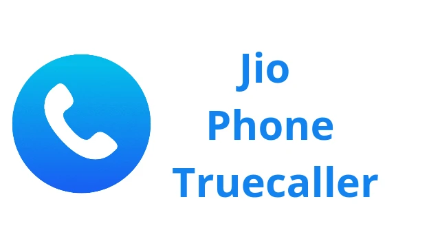 Jio phone truecaller 