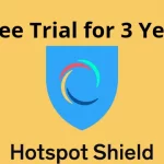 Hotspot Shield Free Trial